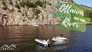 Boat tour on the OTTAWA RIVER