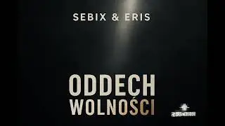 Sebix & Eris &ndash; Oddech wolności