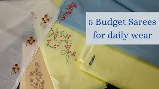Daily wear budget saree display | Hand Embroidery designer sarees | Organdy and kota saree display