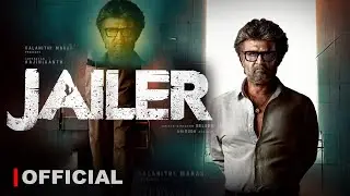 JAILER Official First Look Poster | Rajinikanth | Nelson Dhilipkumar