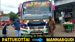 🚍 Sri Sethu Bus Travel Vlog | Pattukottai to Mannargudi bus Journey | Delta Region | Travel Advisor