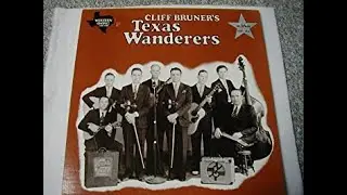 Cliff Bruner's Texas Wanderers - The Right Key (But The Wrong Keyhole) 1937