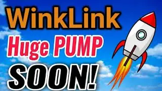 Winklink Huge Pump! Soon || Winklink Price Prediction || Winllink Today Update! || Crypto News