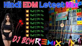 Hindi EDM Song Dj Bcm Remix 💫 Top To Hit Hindi Dance Edm Remix 2026 // Dj Susovan Remix Edm Song 