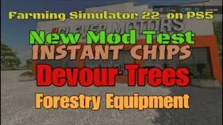 FS22   Devour Trees   New mod for June 22