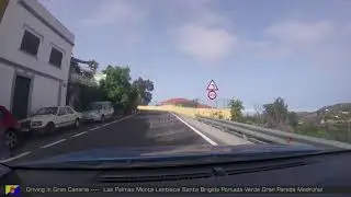 775 Driving in Gran Canaria Madroñal - Vega de San Mateo - Las Lagunetas - Cruz de Tejeda