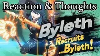 Smash Ultimate Byleth Reveal Reaction & Thoughts