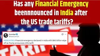 Has any Financial Emergency been announced in India after the US trade tariffs? |Fact Check | DFRAC