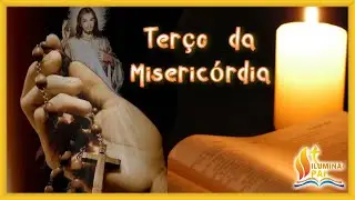 03/02/2026 Terço da MISERICÓRDIA 3 horas da tarde