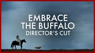 Discover the Rich Heritage of Alberta's Indigenous Tourism | Embrace the Buffalo - Director's Cut