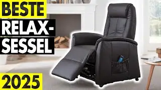 Die besten RELAXSESSEL (2025) - Top 5 Fernsehsessel im Vergleich