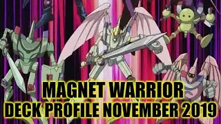 MAGNET WARRIOR DECK PROFILE (NOVEMBER 2019) YUGIOH!