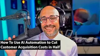 CXO Dispatch | Michael Mataluni - How To Use AI Automation to Cut Customer Acquisition Costs in Half