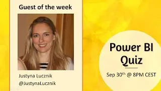 Power BI Quiz with Justyna Lucznik