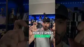 How Many Times To Spray Cologne: BEASTLY & weak
