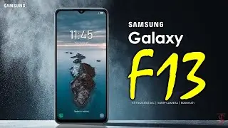 Цена Samsung Galaxy F13, официальный внешний вид, дизайн, камера, характеристики, функции и подробности о продаже