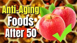 Top 8 Anti-Aging Foods to Consume After the Age of 50