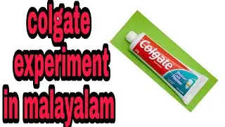 colgate experiment in malayalam