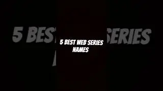 5 best web series names list #song #bollywood #newsong #music #remix #webseries