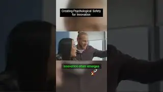 Unlocking Innovation: The Power of Psychological Safety!