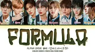 ALPHA DRIVE ONE 'Formula' lyrics (알파드라이브원 'Formula' 가사) (Color coded lyrics)