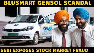 BluSmart Gensol Scandal Explained 🔥 | Full Story of BluSmart Cab & Stock Market Scam