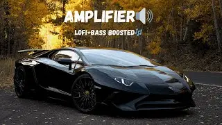Amplifier 🔥 Slowed + Bass Boosted | Deep Bass Vibes 🎧