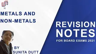 Notes of metalandnonmetal class 10|Revision NotesforBoardExamMetals & NonMetal  #sunitadutt
