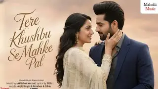 Tere Khushbu Se Mahke Pal | New Bollywood Song Superhit | Soulful Lofi Song 2026