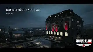 Sniper Elite Resistance Walkthrough -  Mission 3 - Sonderzuge Sabotage