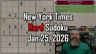 NYT Hard Sudoku Walkthrough | Jan 25, 2026