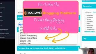 How To Use The Kalatu Blogging Platform To Make Money Blogging in ANY Niche
