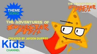 Kids Channel | The Adventures of Super Star Fruit | Theme Song 