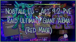 NosTale EU - Raid Ultimate Giga Arma