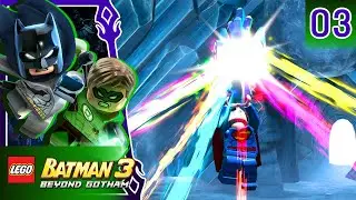 Lego Batman 3: Beyond Gotham | EP 03 - FINAL | EL PODER DE LAS LINTERNAS