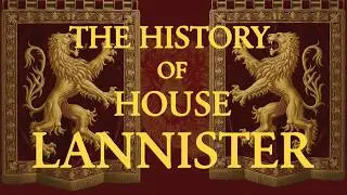House Lannisters History | Calm History for Sleep