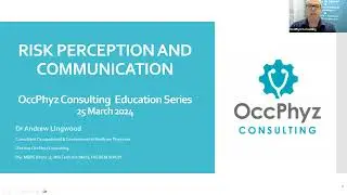 Risk Perception and Communication, presented by Dr Andrew Lingwood