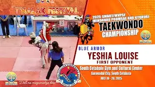 Yeshia Louise 1st Opponent at T'nalak Festival Taekwondo Championships | 2025-0719 20 EB NAXE