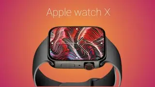 Apple Watch X Leaks and everything we know so far