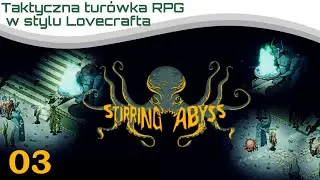 Stirring Abyss, cz.3 - nowy marynarz.