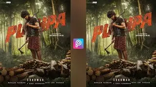 Pushpa Movie poster photo Editing | Sony Jackson Pushpa movie poster Editing | Sony Jackson Edit