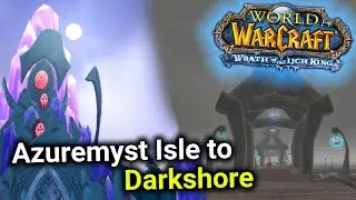 от острова Лазурной Дымки до Темных берегов в WoW WoTLK (пошаговое руководство)