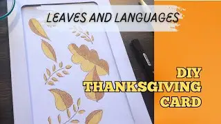 ✨DIY Thanksgiving Card | Simple Shapes, Warm Colors, Multilingual &ldquo;Thanks&rdquo;
