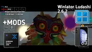 Zelda64 Recomp + Mods - Winlator Ludashi 2.6.2 - Samsung Galaxy S23 FE (Xclipse GPU)