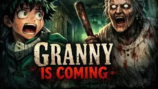 granny is coming 🙀 part 3 😰| Deku streamer  is live #gta #granny #minecraft #roblox  #deku_streamer