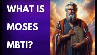 What Is Moses' MBTI? #biblestudy #biblestories #moses #mbti #personality #bible #God #christian