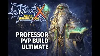 ROX GLOBAL - PROFESSOR PVP BUIILD FOR F2P *CHEAP ITEMS* - RAGNAROK X NEXT GENERATION