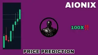 AIONIX TOKEN TO THE MOON‼️ AIONIX THE HUB OF AI PRICE PREDICTION 100X GAINS❗ POTENTIAL CRYPTO TO BUY