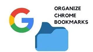 Organize Bookmarks in Google Chrome