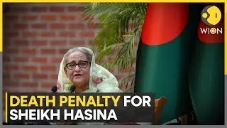 Ex-Bangladesh PM Sheikh Hasina Guilty Of 'Crimes Against Humanity', Sentenced to Death | WION News